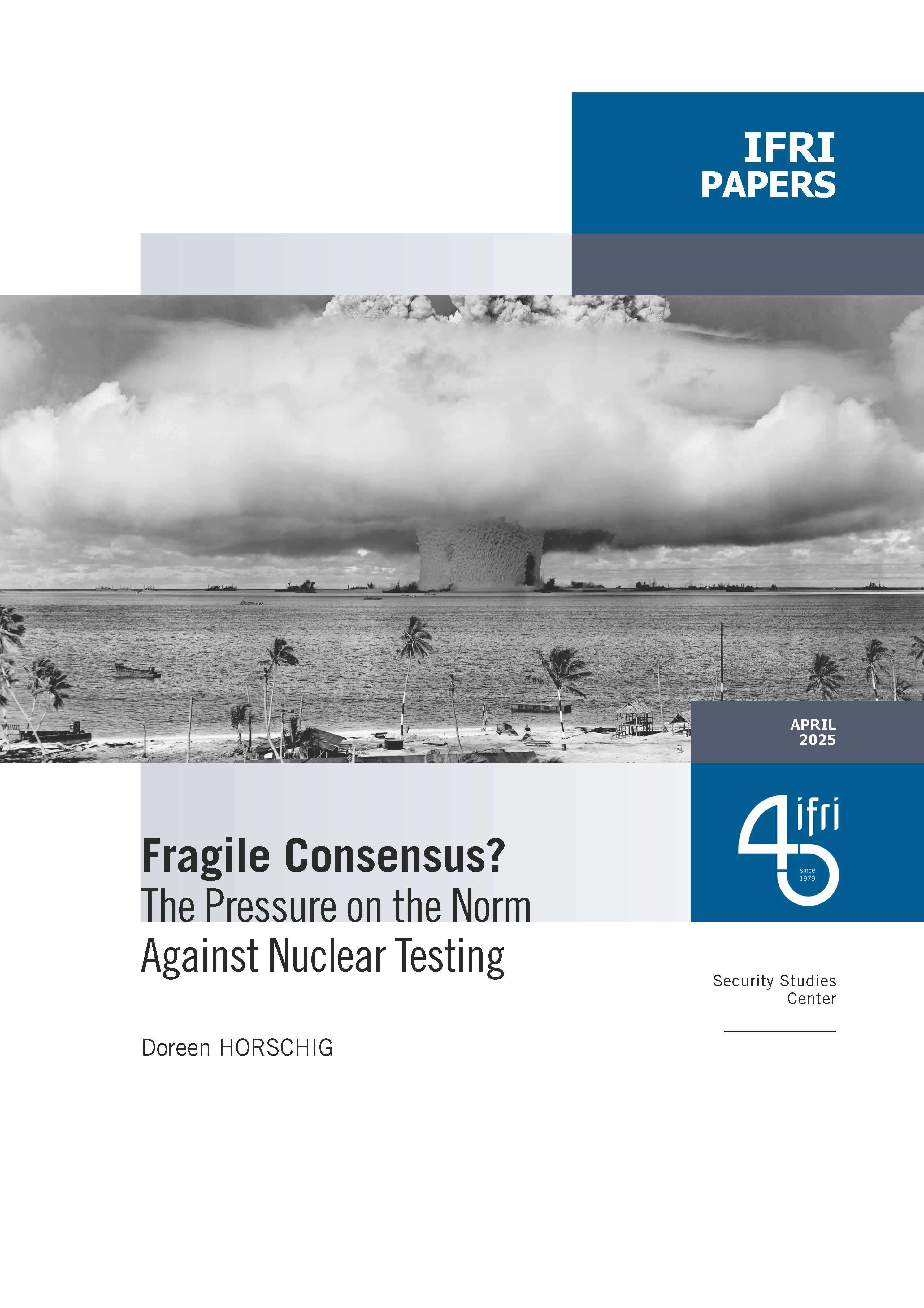 Ifri Papers - Doreen HORSCHIG - Norm against nuclear testing