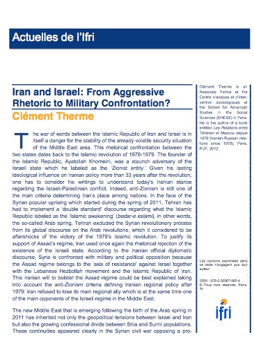Iran and Israel: From Aggressive Rhetoric to Military Confrontation?