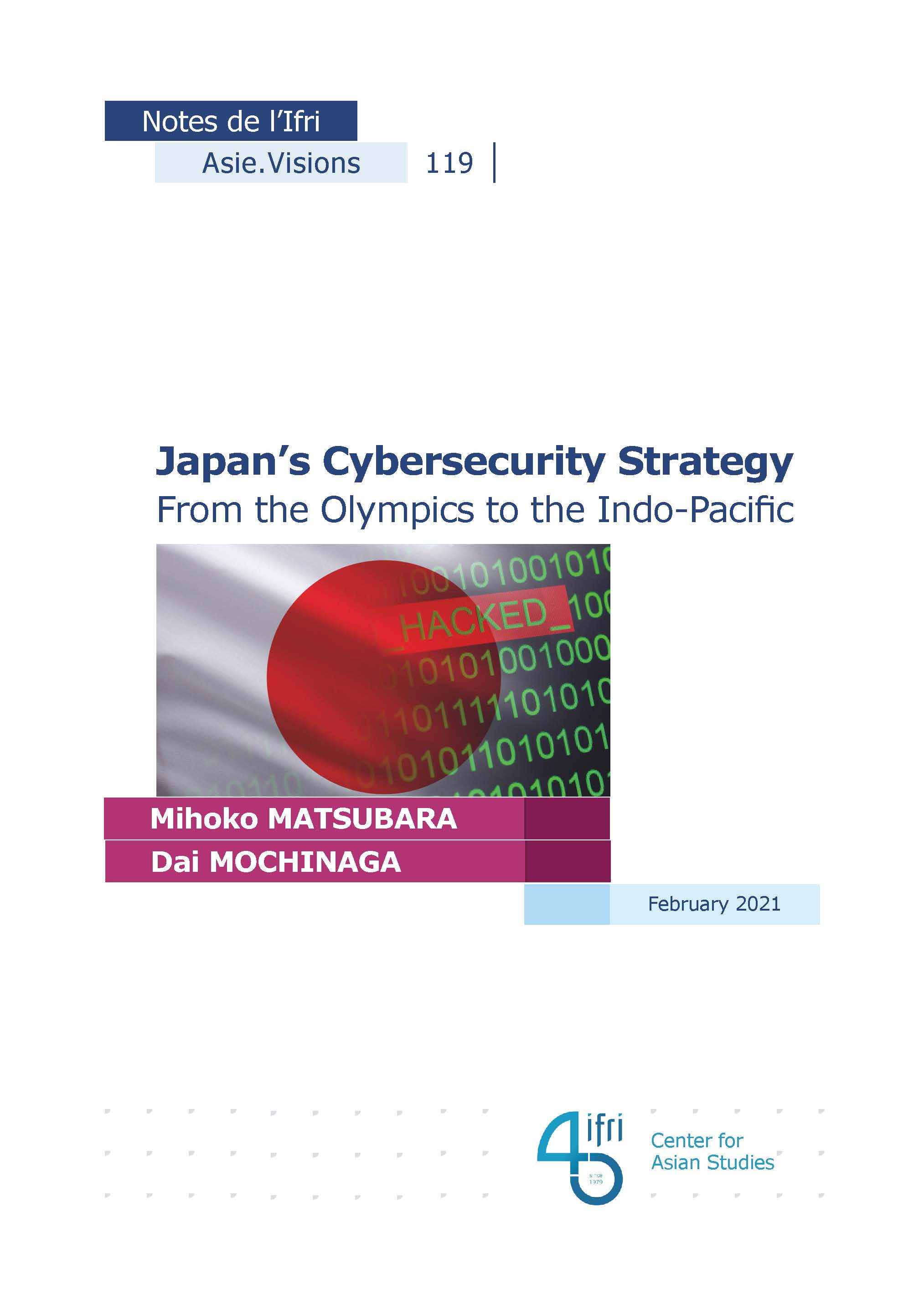 Japan’s Cybersecurity Strategy: From the Olympics to the Indo-Pacific