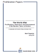 The World After: Proliferation, Deterrence and Disarmament if the Nuclear Taboo is Broken