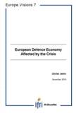 European Defence Economy Afflicted by the Crisis