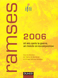 RAMSES 2006 - 60 ans après la guerre, un monde en recomposition