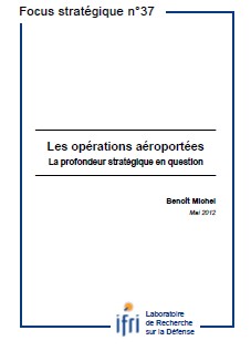 Les opérations aéroportées: la profondeur stratégique en question